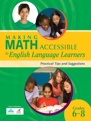 cover image of Making Math Accessible to English Language Learners (Grades 6-8)